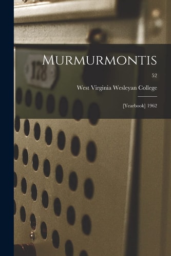 Murmurmontis Yearbook 1962