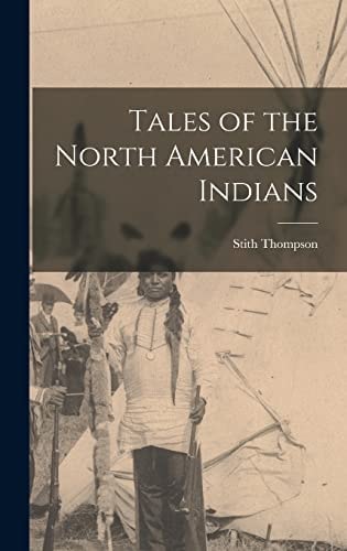Tales of the North American Indians