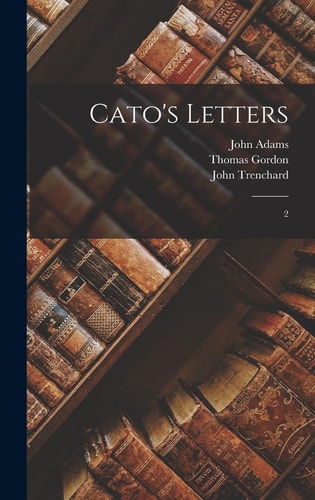 Cato's Letters 2