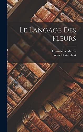 Le Langage Des Fleurs