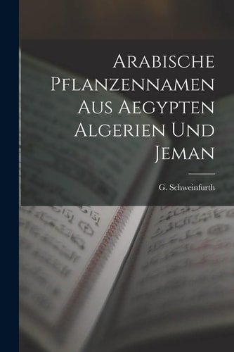 Arabische Pflanzennamen Aus Aegypten Algerien und Jeman