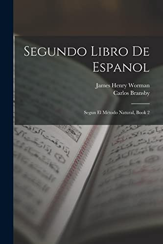 Segundo Libro De Espanol Segun El Método Natural, Book 2