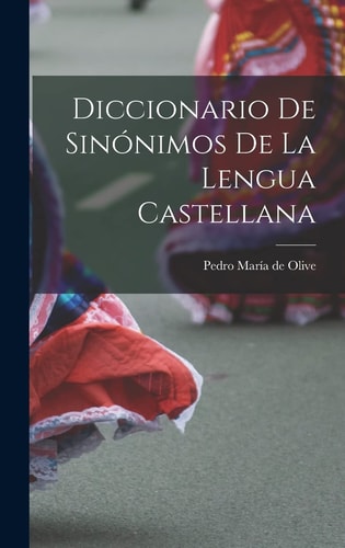 Diccionario de Sinónimos de la lengua Castellana