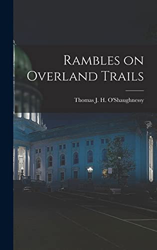 Rambles on Overland Trails