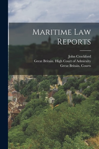 Maritime Law Reports