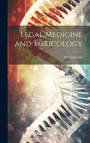 Legal Medicine and Toxicology