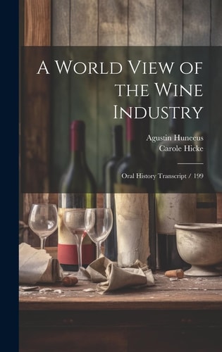 A World View of the Wine Industry Oral History Transcript / 199