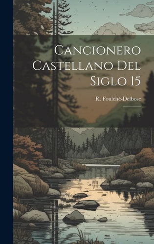 Cancionero castellano del siglo 15 1