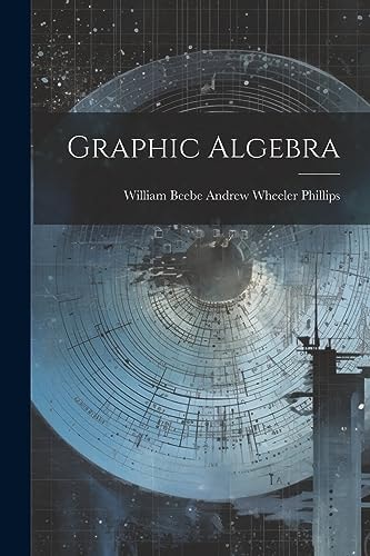 Graphic Algebra