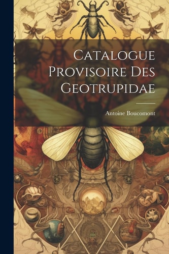 Catalogue Provisoire Des Geotrupidae