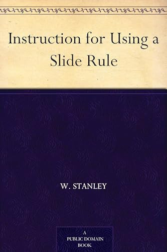 Instruction for Using a Slide Rule