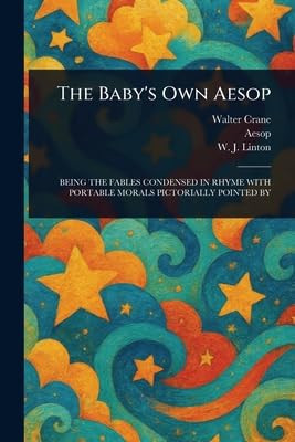 The Baby's Own Aesop