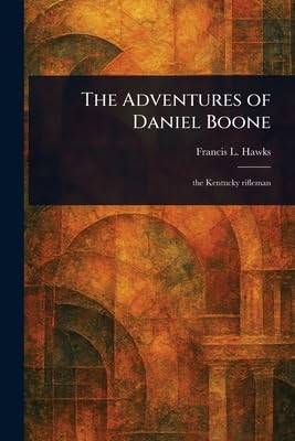 The Adventures of Daniel Boone