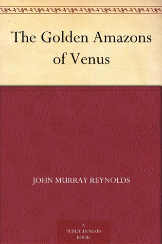The Golden Amazons of Venus