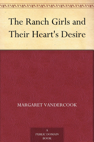 The Ranch Girls and Their Heart's Desire