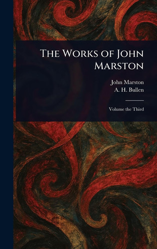 The Works of John Marston