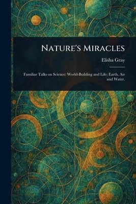Nature's Miracles