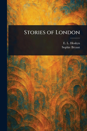 Stories of London