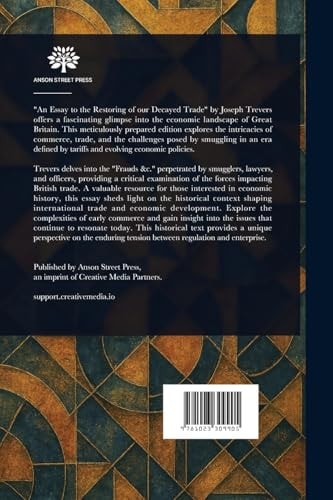 An Essay to the Restoring of Our Decayed Trade.