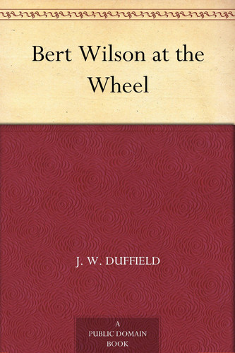 Bert Wilson at the Wheel