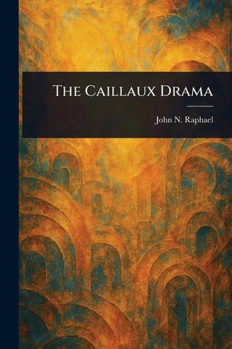 The Caillaux Drama