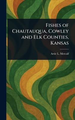 Fishes of Chautauqua, Cowley and Elk Counties, Kansas