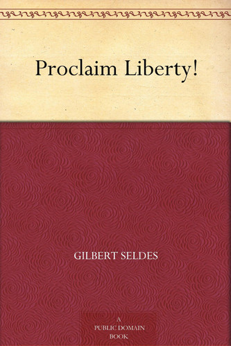 Proclaim Liberty!
