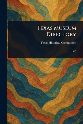Texas Museum Directory