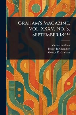 Graham's Magazine, Vol. XXXV, No. 3, September 1849