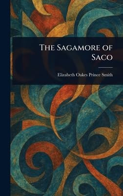 The Sagamore of Saco