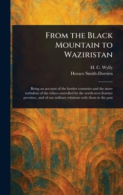 From the Black Mountain to Waziristan