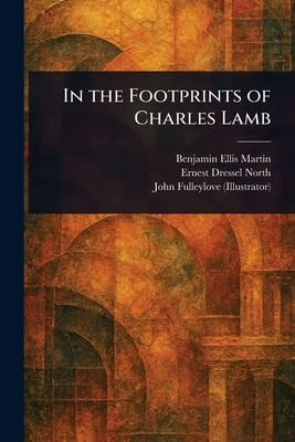 In the Footprints of Charles Lamb