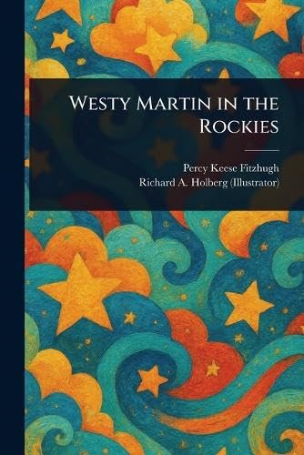 Westy Martin in the Rockies