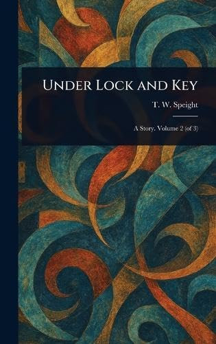Under Lock and Key