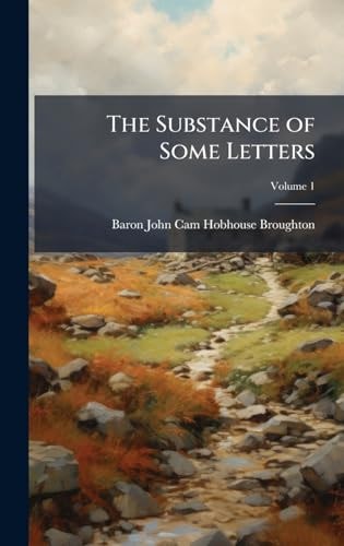 The Substance of Some Letters