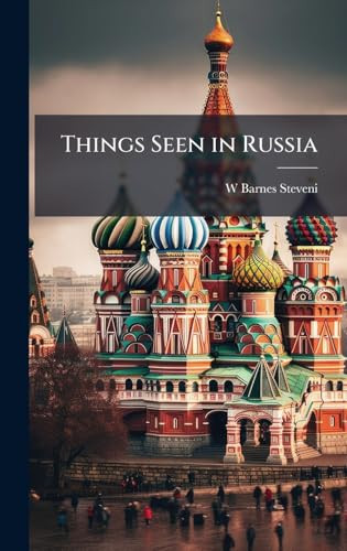 Things Seen in Russia