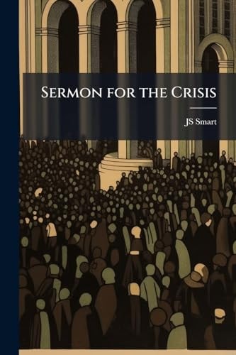Sermon for the Crisis
