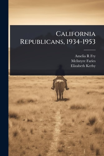California Republicans, 1934-1953