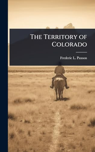 The Territory of Colorado