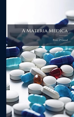 A Materia Medica