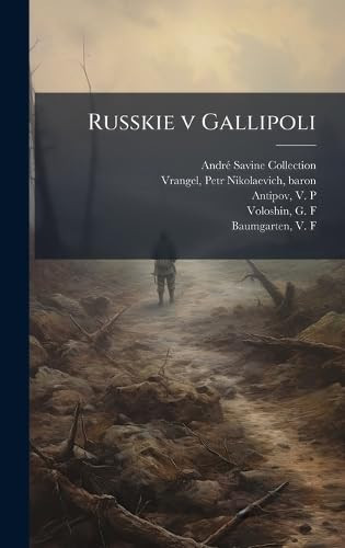 Russkie v Gallipoli