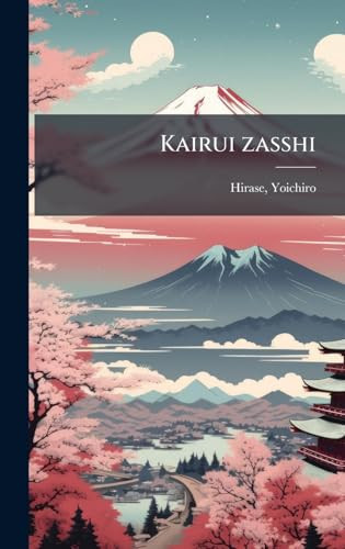Kairui Zasshi