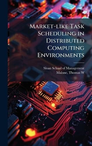 Market-like Task Scheduling in Distributed Computing Environments