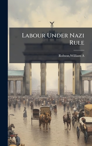 Labour Under Nazi Rule