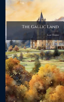The Gallic Land