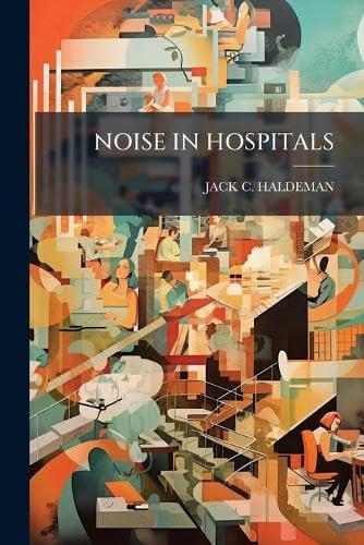 Noise in Hospitals