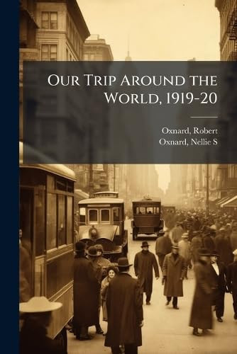 Our Trip Around the World, 1919-20