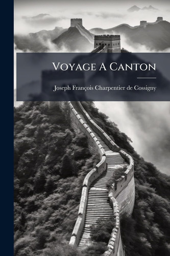 Voyage a Canton