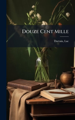 Douze Cent Mille