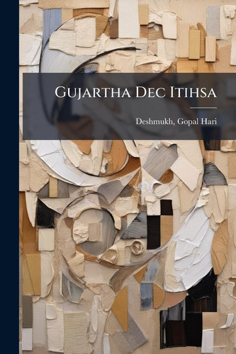 Gujartha Dec Itihsa